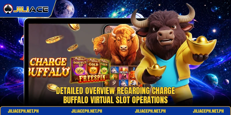 Detailed overview regarding charge buffalo virtual slot operations Detailed overview regarding charge buffalo virtual slot operations