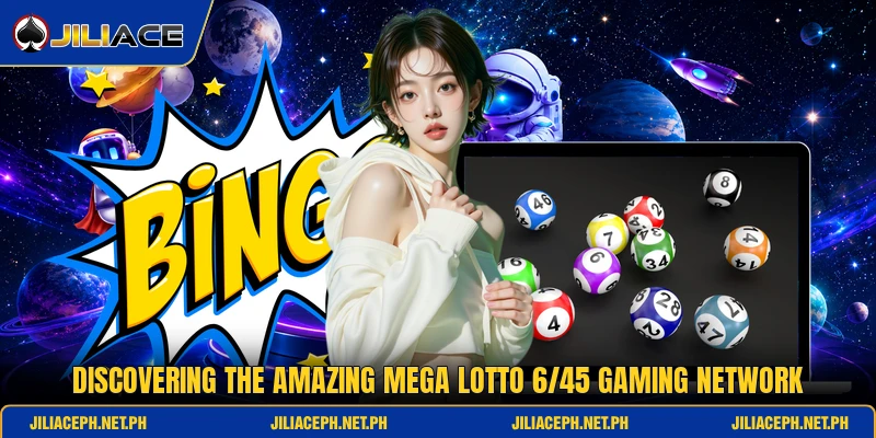 Discovering the amazing mega lotto 6/45 gaming network Discovering the amazing mega lotto 6/45 gaming network