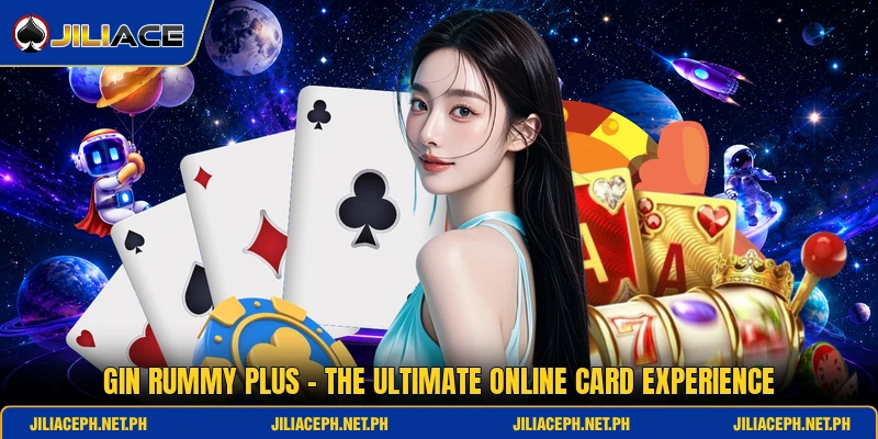 Gin Rummy Plus - The Ultimate Online Card Experience