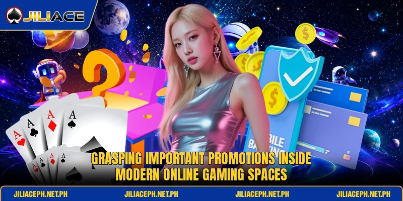 Grasping important promotions inside modern online gaming spaces Grasping important promotions inside modern online gaming spaces