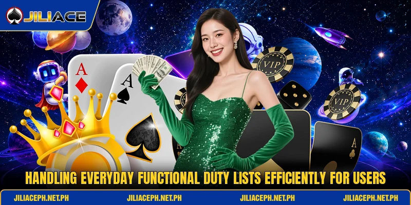 Handling everyday functional duty lists efficiently for users Handling everyday functional duty lists efficiently for users